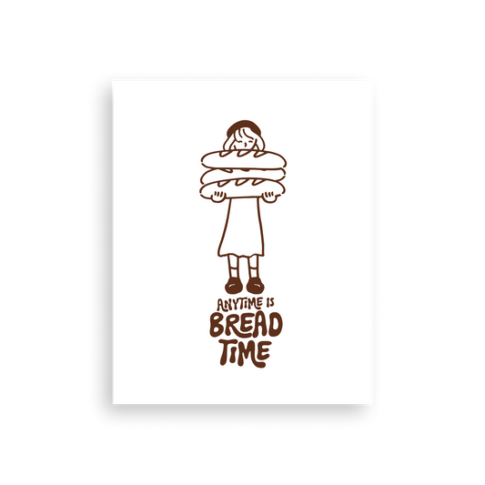 Anytime is Bread Time Poster