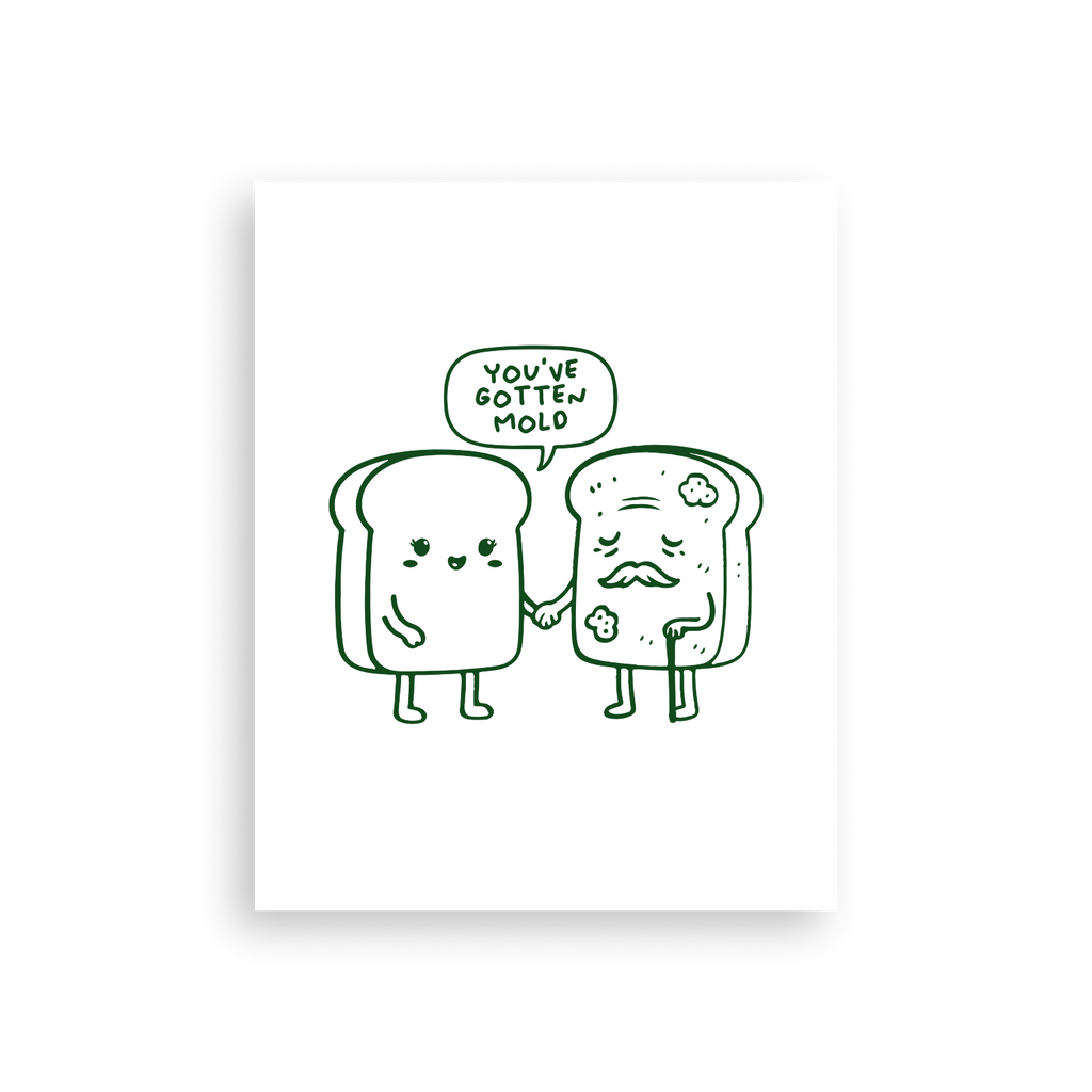 You've Gotten Old Poster