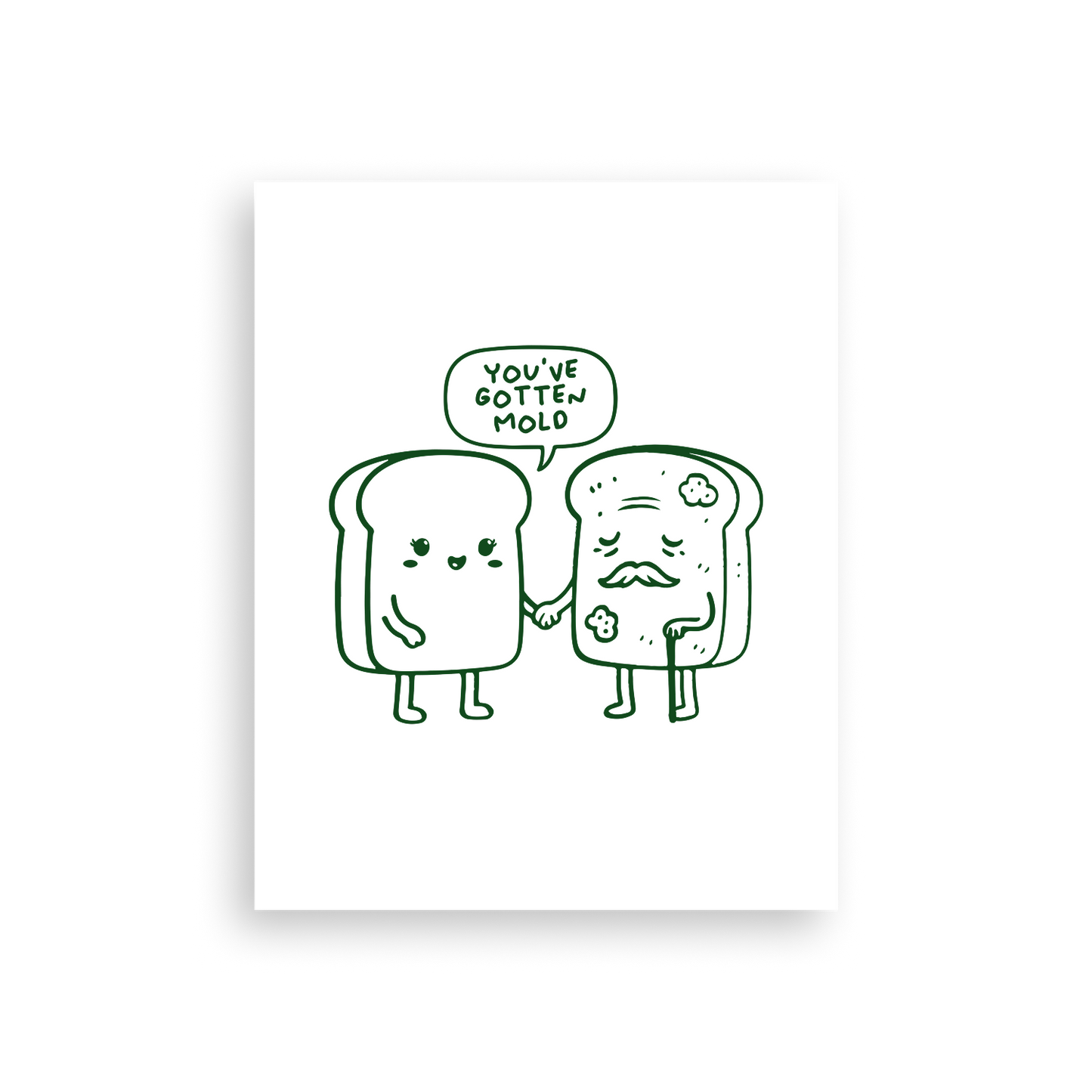 You've Gotten Old Poster