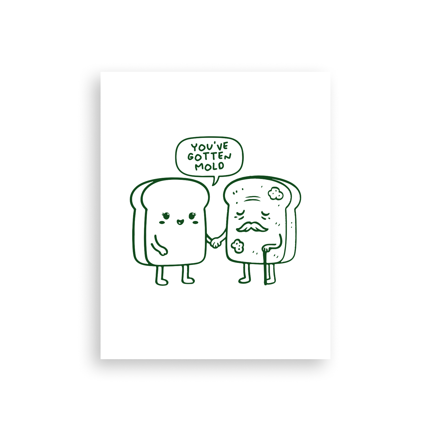 You've Gotten Old Poster