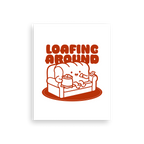 Loafing Around Poster