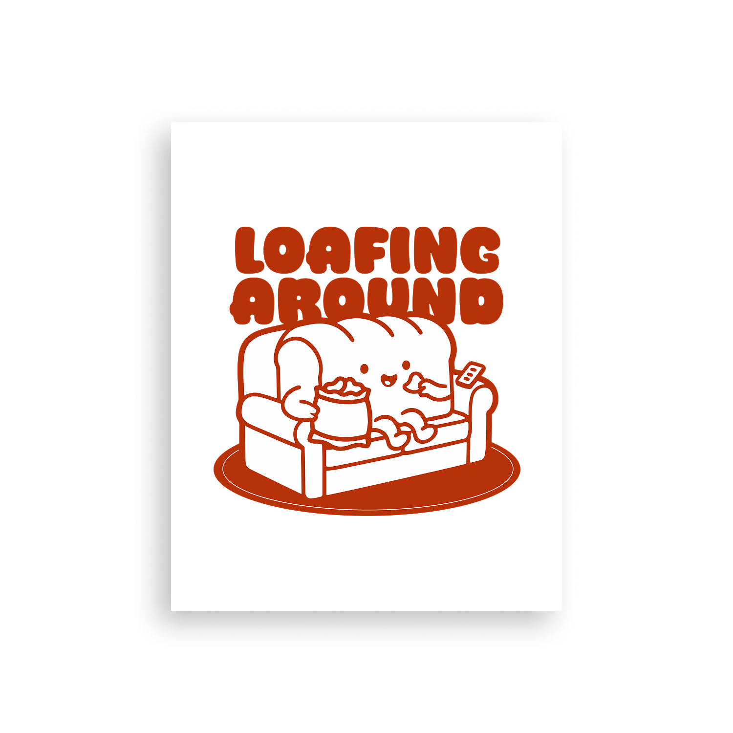 Loafing Around Poster