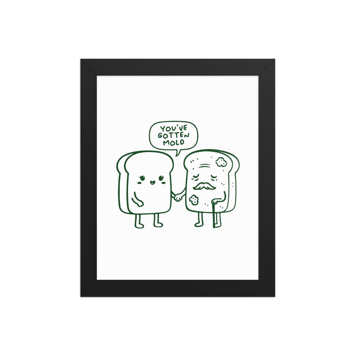 You've Gotten Old Poster