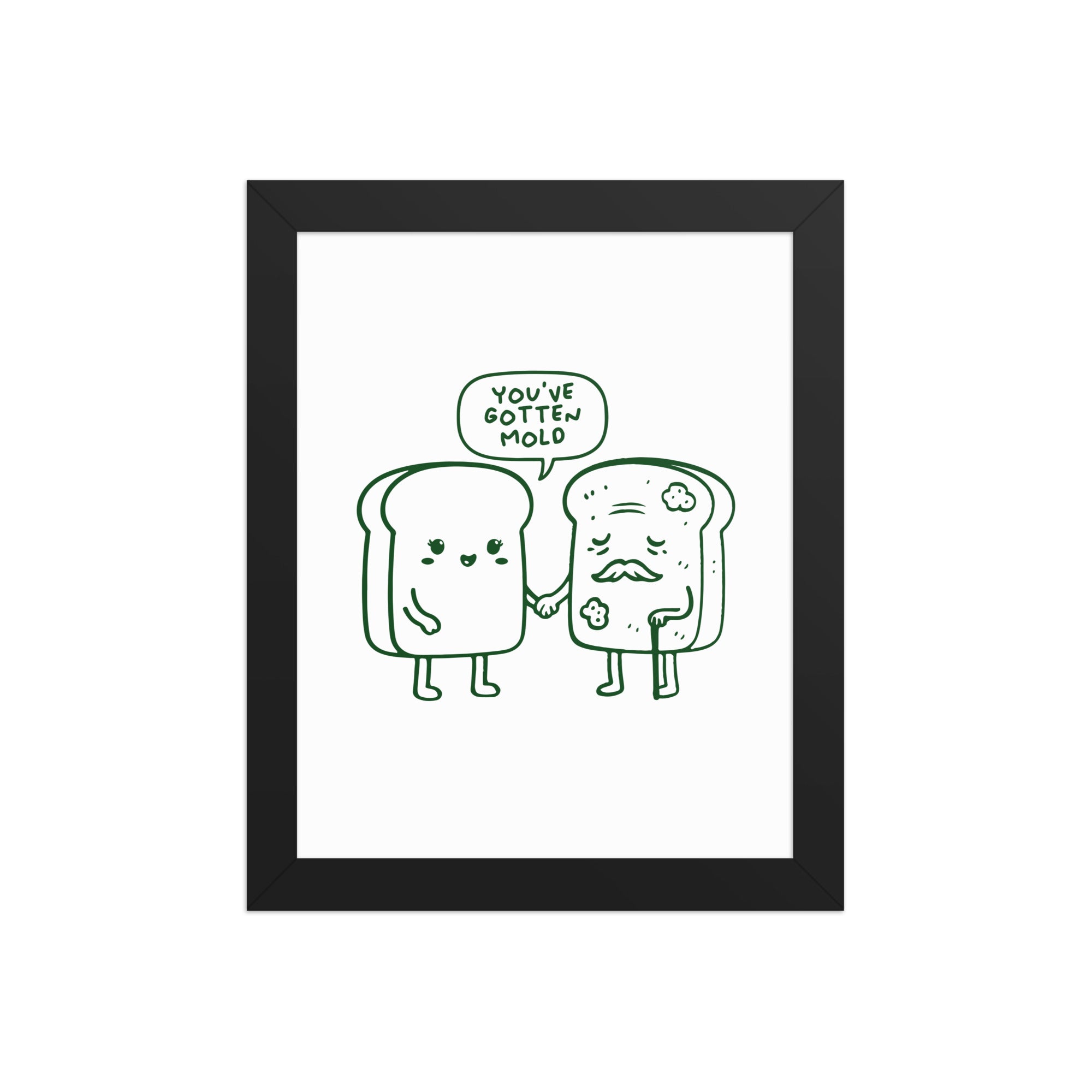 You've Gotten Old Poster