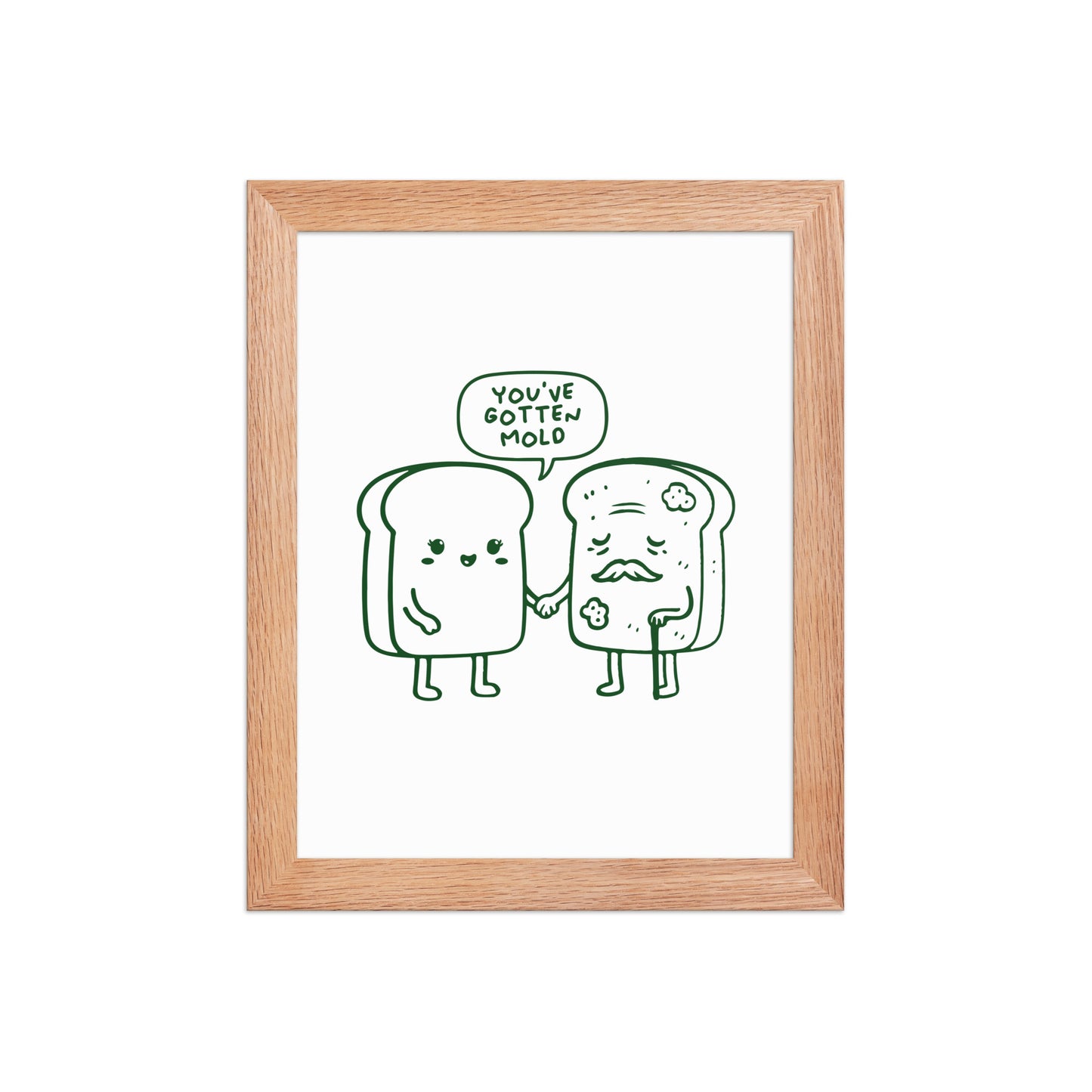 You've Gotten Old Poster