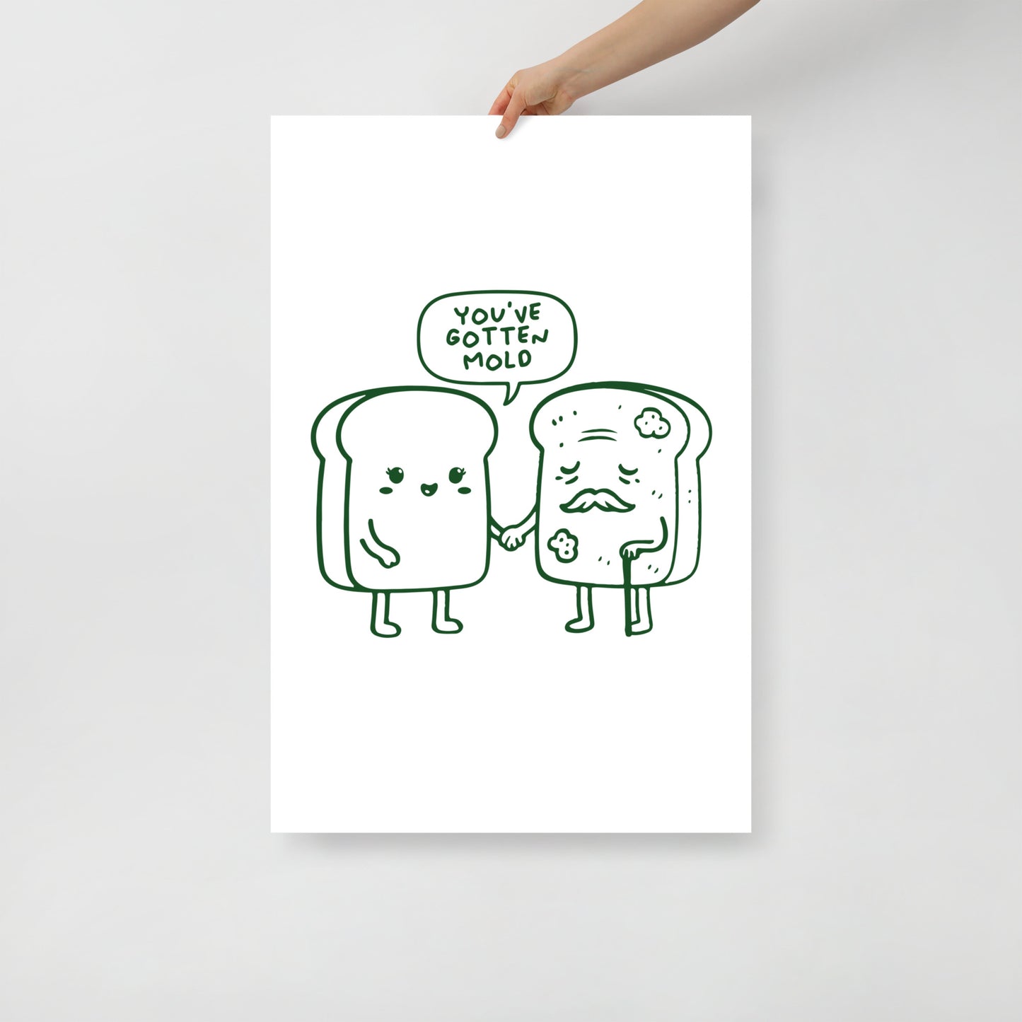 You've Gotten Old Poster